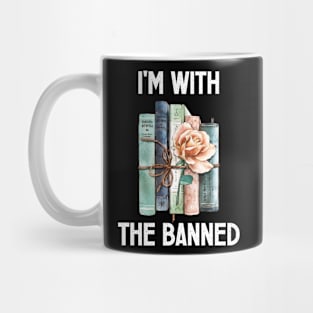 I'm With The Banned Books Floral Books Lover Librarian Reading Bookworm Mug